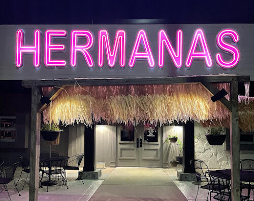 Come visit  and enjoy amazing food at Hermanas